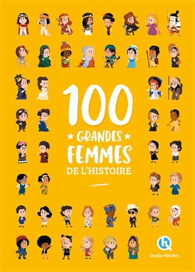 100 grandes femmes de l&#39;histoire 2e éd. - CLÉMENTINE V BARON