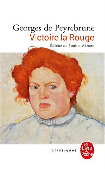Victoire la rouge - GEORGES DE PEYREBRUNE - SIMONE GAILLARD