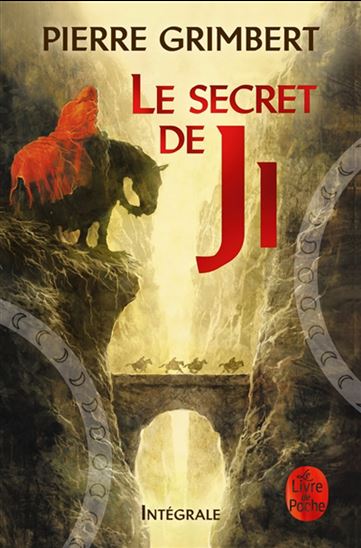Le Secret de Ji Intégrale - PIERRE GRIMBERT