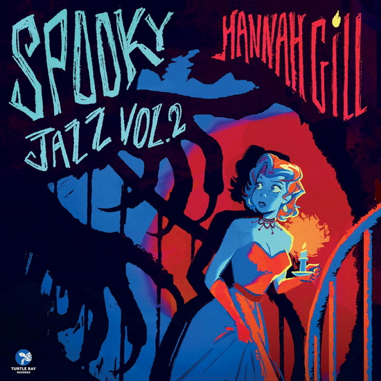 Spooky Jazz Vol. 2 - HANNAH GILL