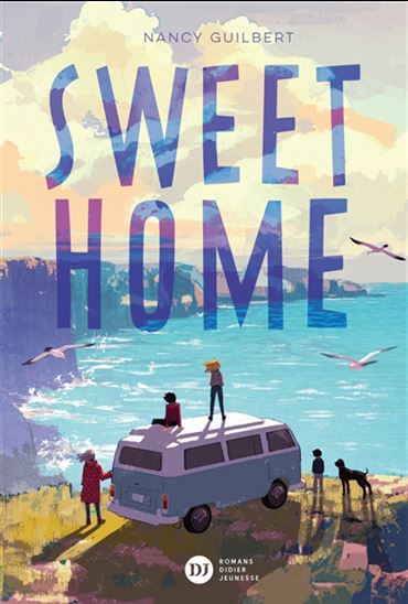 Sweet home - NANCY GUILBERT