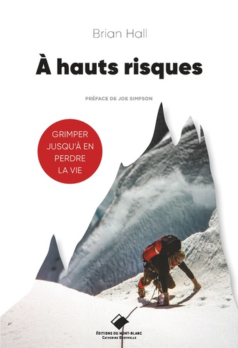À hauts risques - BRIAN HALL