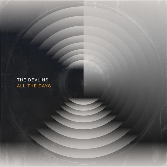 All The Days - THE DEVLINS
