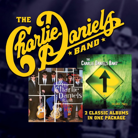 Blues Hat And Tailgate Party (2CD) - THE CHARLIE DANIELS BAND