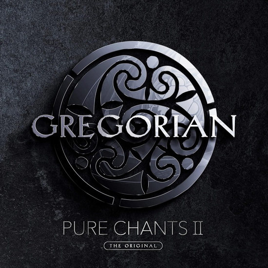 Pure Chants II - GREGORIAN