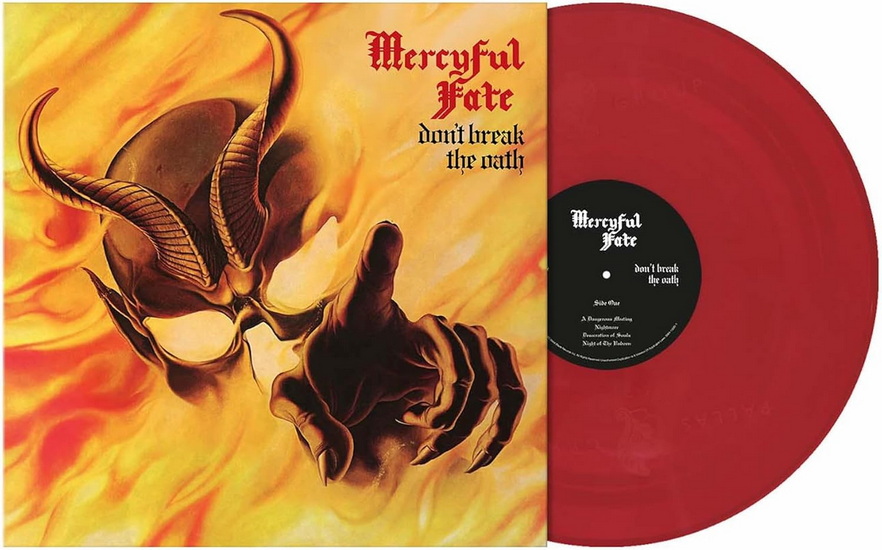 Don&#39;T Break The Oath (Vinyle - Rouge Rubis 40th Ann.) - MERCYFUL FATE