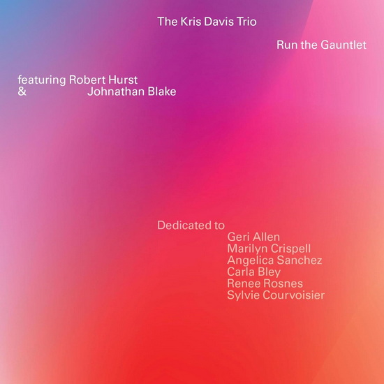 Run The Gauntlet - KRIS DAVIS TRIO