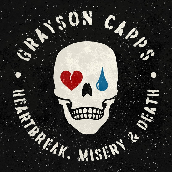 Heartbreak, Misery & Death - GRAYSON CAPPS