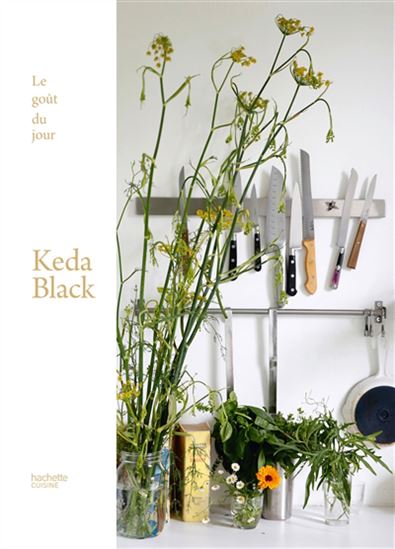 Le Goût du jour - KEDA BLACK