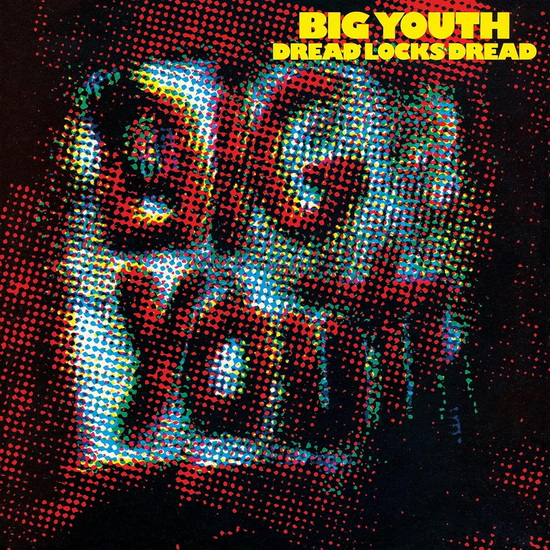 Dread Locks Dread (Vinyle) - BIG YOUTH