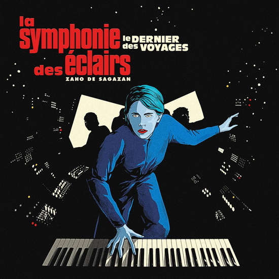 La Symphonie des éclairs (Le dernier des voyages) - ZAHO DE SAGAZAN