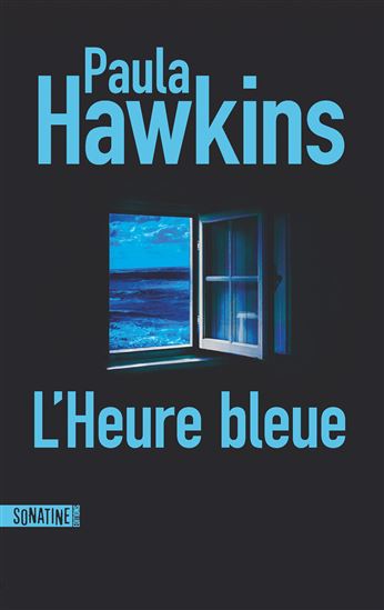 L&#39;Heure bleue - PAULA HAWKINS
