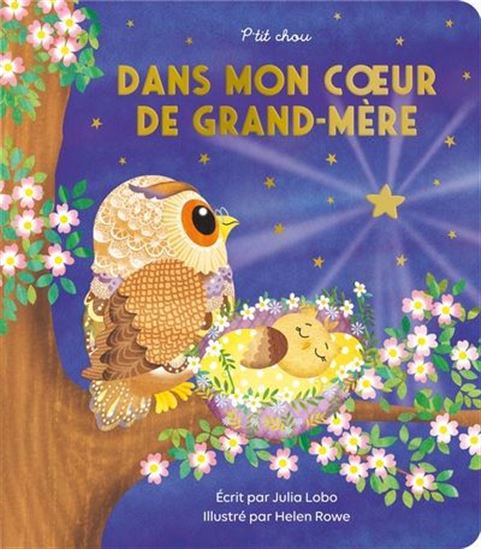 Dans mon coeur de grand-mère N. éd. - JULIA LOBO - HELEN ROWE