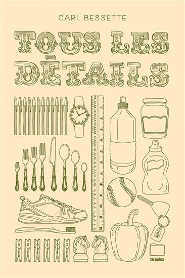 Tous les détails - CARL BESSETTE