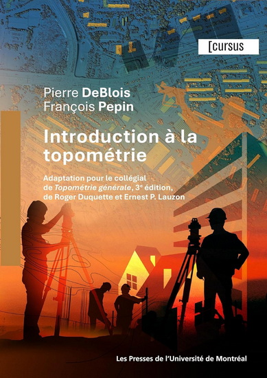 Introduction à la topométrie - PIERRE DEBLOIS - FRANÇOIS PEPIN