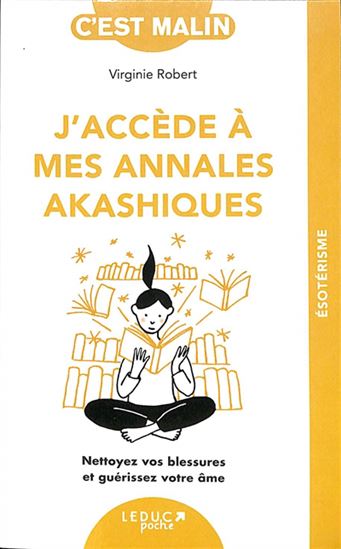 J&#39;accède à mes annales akashiques, c&#39;est Malin ! - VIRGINIE ROBERT