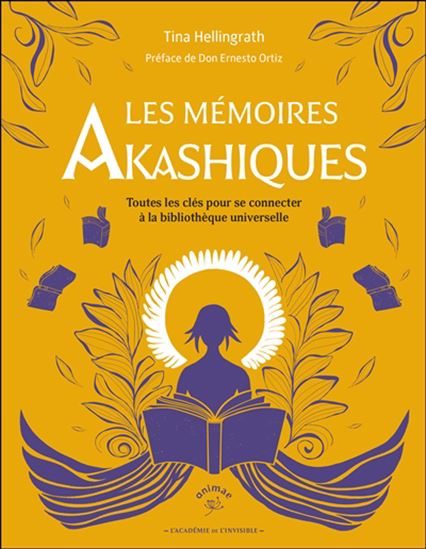 Les Mémoires akashiques - TINA HELLINGRATH