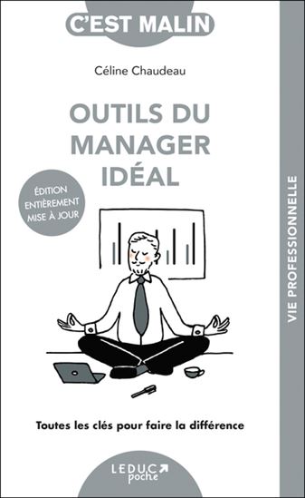 Outils du manager idéal, c&#39;est Malin ! - CÉLINE CHAUDEAU