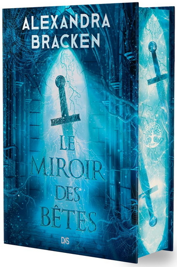 Le Miroir des bêtes #02 (relié) Éd. collector - ALEXANDRA BRACKEN
