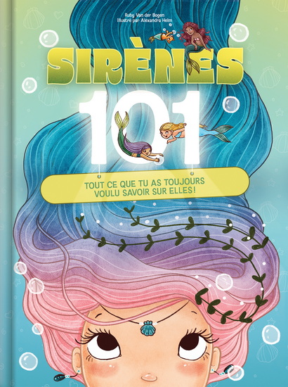Sirène 101 - ALEXANDRA HELM - RUBY VAN DER BOGEN