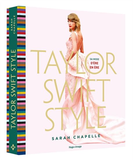Taylor Swift style : sa mode d&#39;ère en ère - SARAH CHAPELLE