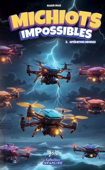 Opération drones #03 - ALAIN RUIZ