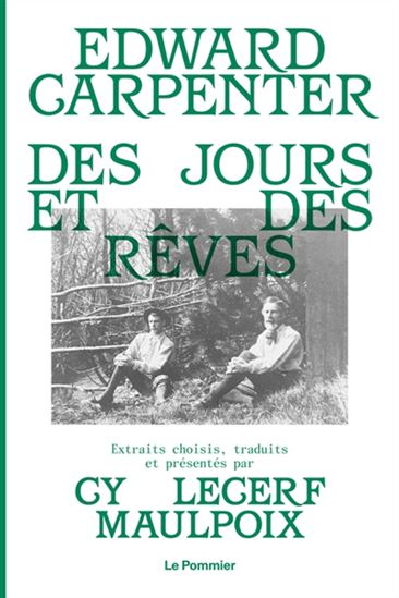 Des jours et des rêves - EDWARD CARPENTER