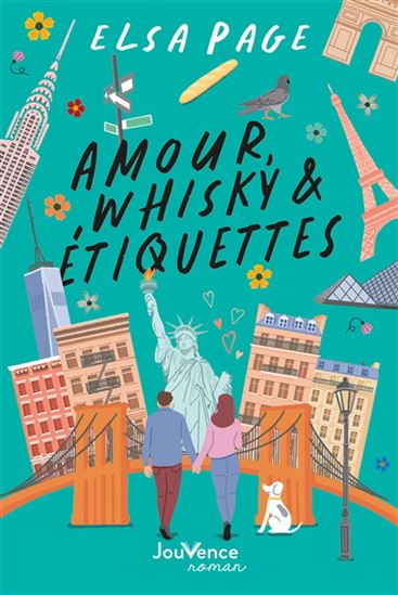 Amour, whisky et étiquettes - ELSA PAGE