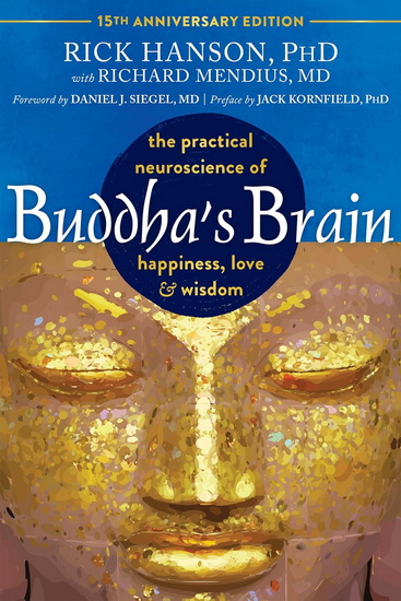 Buddha's Brain - RICK HANSON - RICHARD MENDIUS