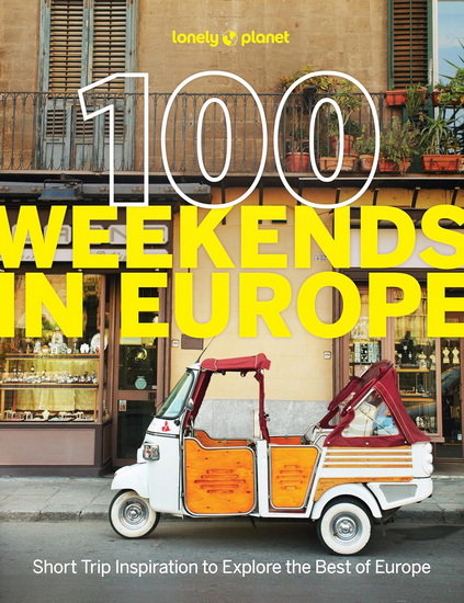 100 Weekends in Europe 1 - COLLECTIF