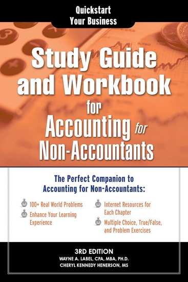 Study Guide and Workbook for Accounting for Non-Accountants - WAYNE LABEL - CHERYL HENDERSON