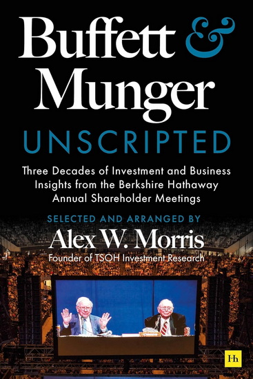 Buffett and Munger Unscripted - WARREN E BUFFETT - CHARLIE MUNGER
