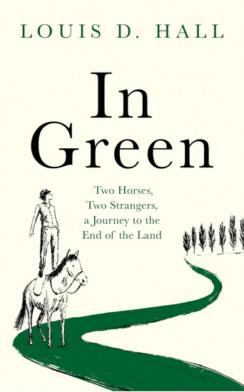 A Horse Went West - LOUIS D HALL