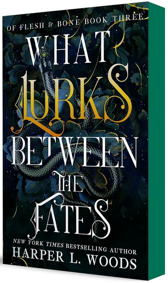 What Lurks Between the Fates - HARPER L WOODS
