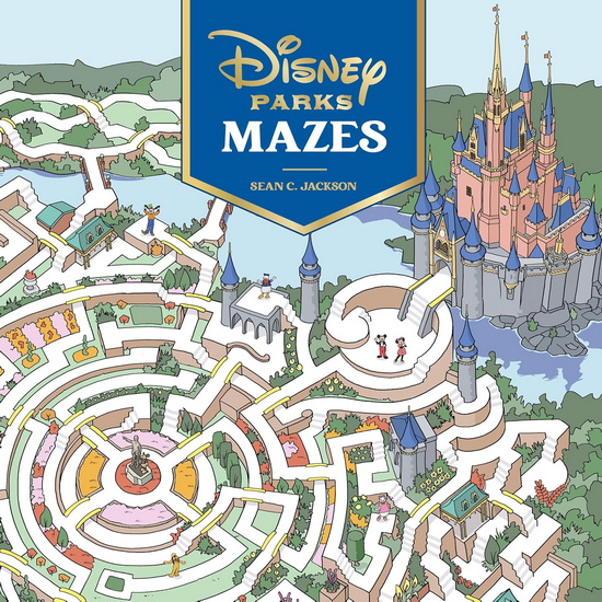 Disney Parks Mazes - SEAN C JACKSON