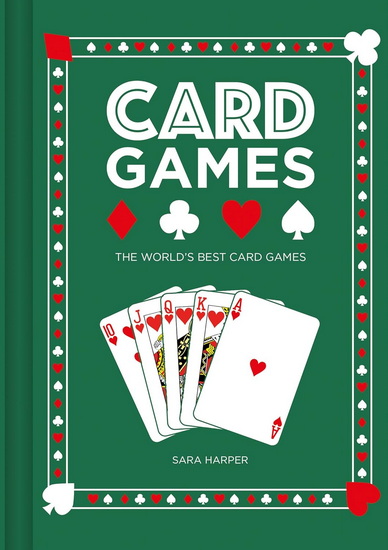 Card Games - SARA HARPER
