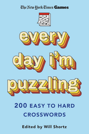 New York Times Games Every Day I&#39;m Puzzling - COLLECTIF