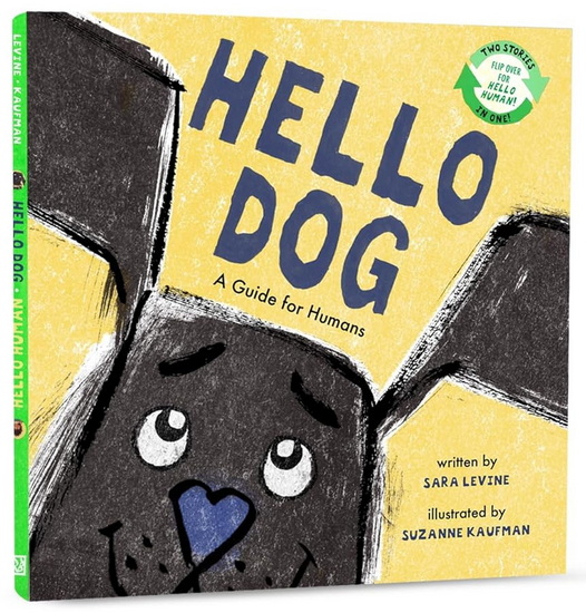 Hello Dog / Hello Human [Flip Book]: Two Stories in One! - SARA LEVINE - SUZANNE KAUFMAN