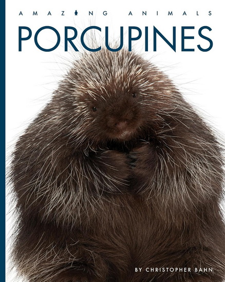 Porcupines - CHRISTOPHER BAHN