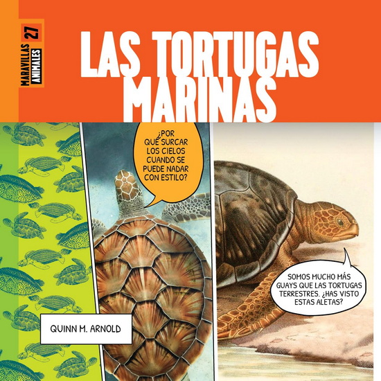 Las tortugas marinas - QUINN M ARNOLD