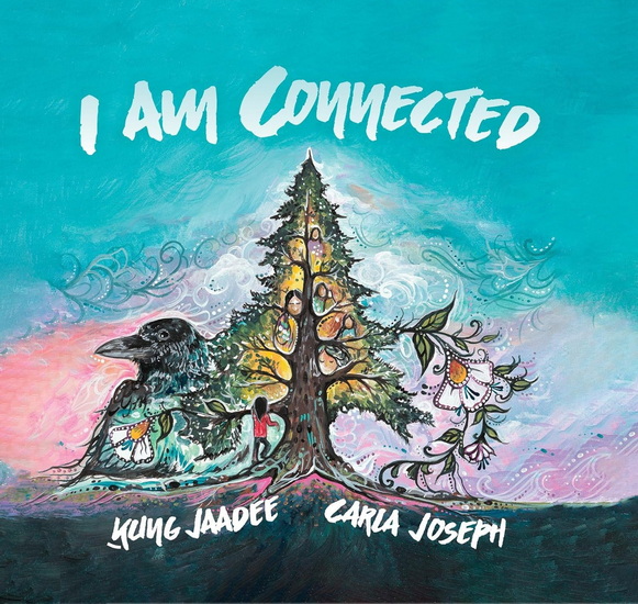 I am Connected - JAADEE KUNG - CARLA JOSEPH