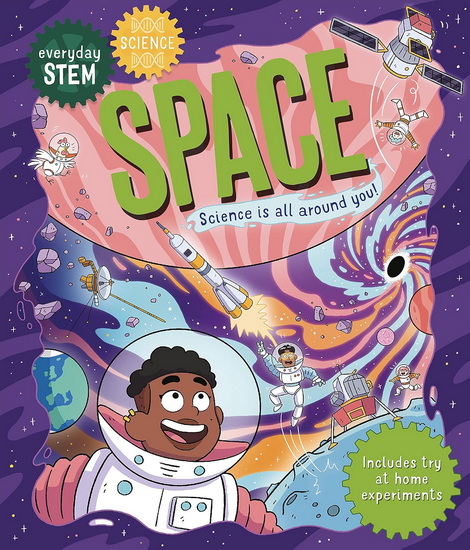 Everyday STEM Science - Space - IZZIE CLARKE - JAMES LANCETT