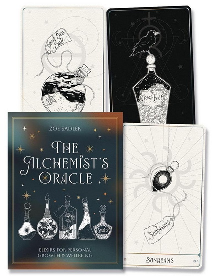 The Alchemist&#39;s Oracle: Elixirs for Personal Growth & Wellbeing - ZOE SADLER