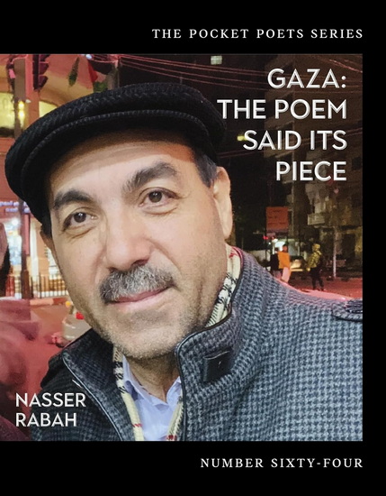 Gaza: The Poem Said Its Piece, Pocket Poets Series No. 64 - NASSER RABAH - AMMIEL ALCALAY