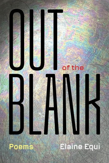 Out of the Blank - ELAINE EQUI