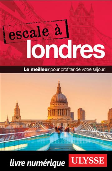 Escale à Londres - ÉMILIE CLAVEL