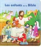 Les Enfants de la Bible - COLLECTIF