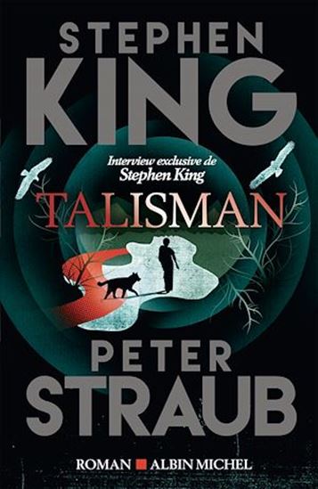Talisman N. éd. - STEPHEN KING - PETER STRAUB