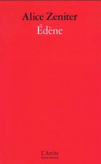 Edène - ALICE ZENITER