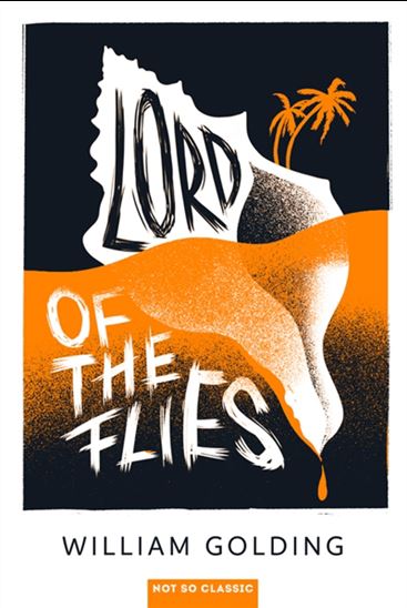 Lord of the flies - WILLIAM GOLDING